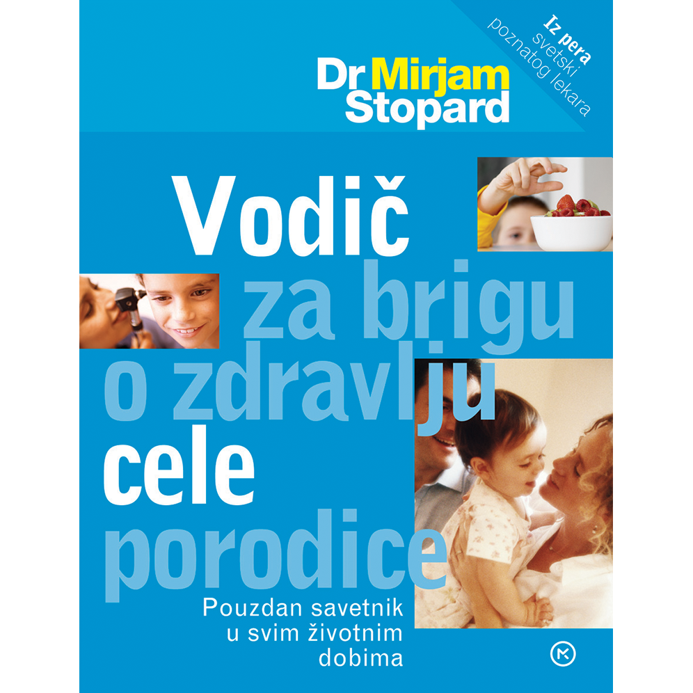 VODIČ ZA BRIGU O ZDRAVLJU CIJELE PORODICE